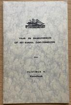 Vaar- en maneuverwijze op het kanaal Gent-Terneuzen, Ophalen of Verzenden