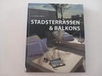 Boek Stadsterrassen & Balkons tuin wonen huis interieur, Boeken, Ophalen of Verzenden, Àlex Sánchez Vidiella, Interieur en Design