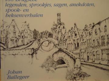 100 Brugsche legenden, sprookjes, sagen, anekdoten, spook- e beschikbaar voor biedingen