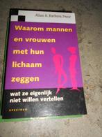 Waarom mannen en vrouwen met hun lichaam zeggen .., Boeken, Ophalen of Verzenden, Zo goed als nieuw