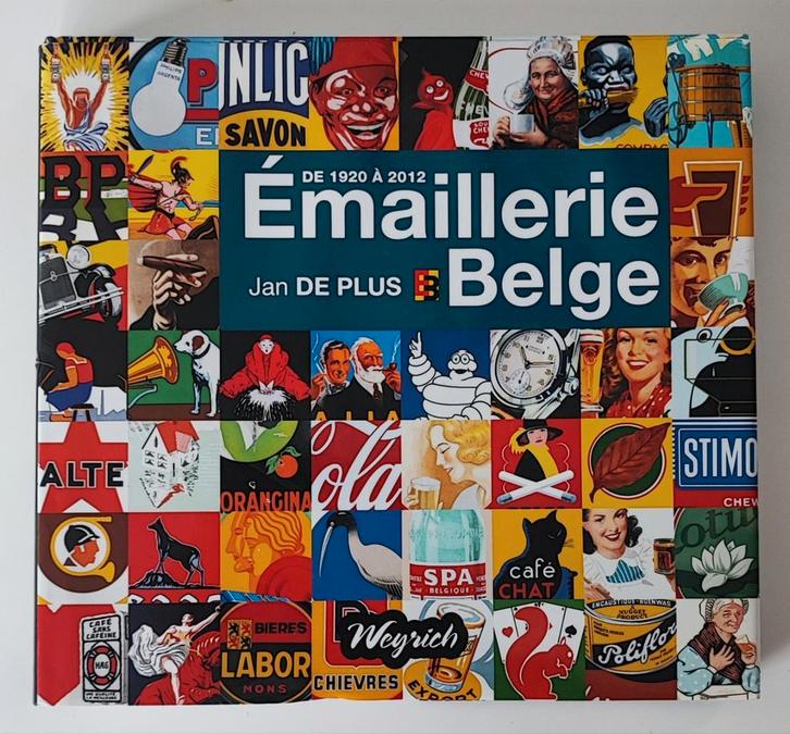 Livre sur les plaques émaillées " Emaillerie Belge ", Collections, Marques & Objets publicitaires, Enlèvement ou Envoi
