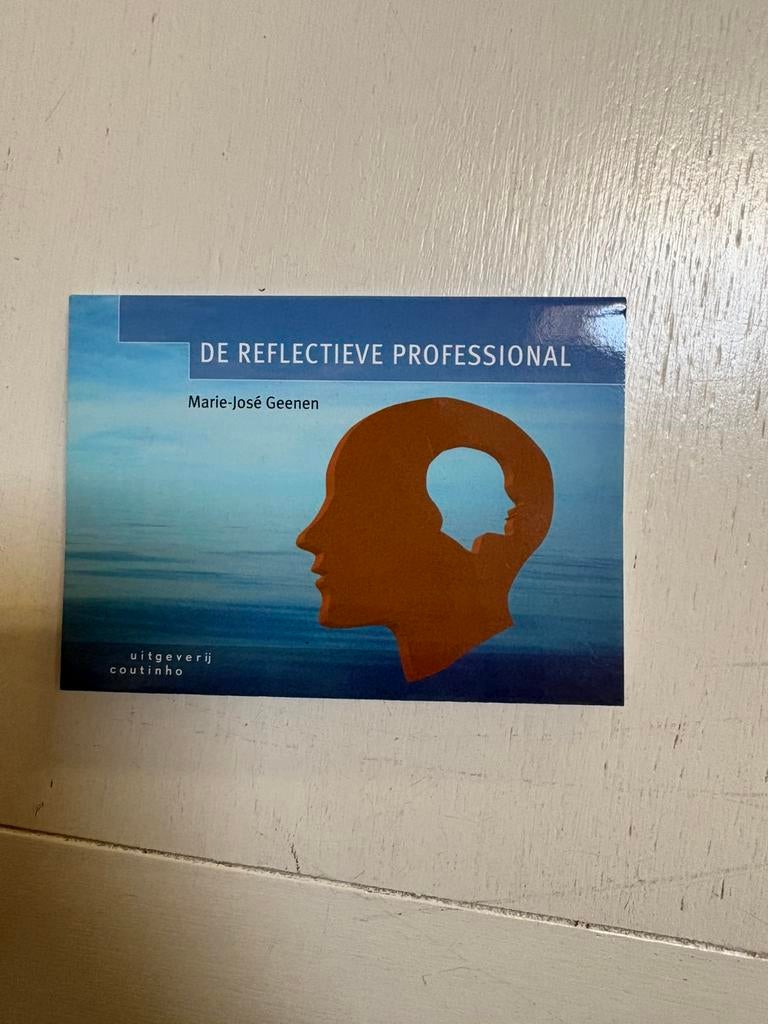 Marie - Jose Geenen - De reflectieve professional, Boeken, Wetenschap, Verzenden, Nieuw, Marie - Jose Geenen, Geesteswetenschap