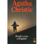 AGATHA CHRISTIE - Rendez-vous à Bagdad, Enlèvement, Comme neuf, Agatha Christie