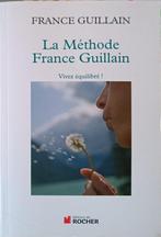 La méthode de France Guillain : France Guillain : Gd FORMAT, Enlèvement ou Envoi, Utilisé, Plantes et Alternatives, France Guillain