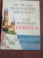 De twaalf wondere sprookjes van koningin Fabiola, Ophalen of Verzenden