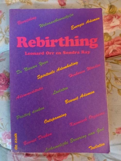 Rebirthing, Boeken, Esoterie en Spiritualiteit, Gelezen, Ophalen of Verzenden