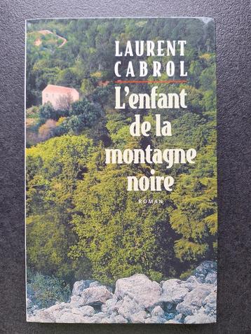 L'enfant de la montagne noire - Laurent Cabrol beschikbaar voor biedingen