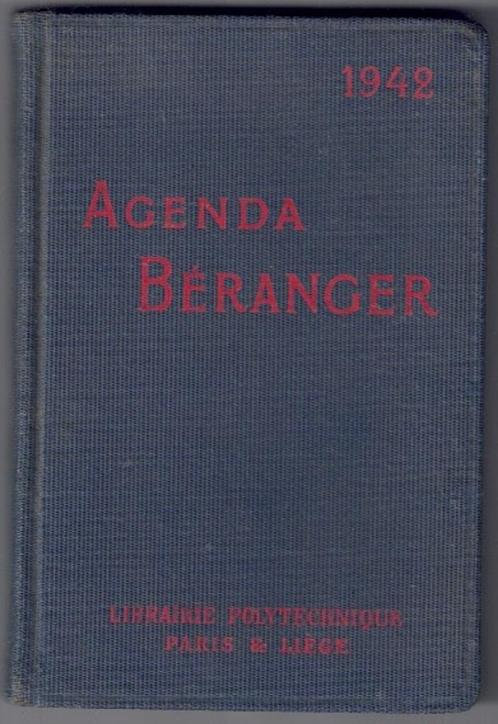 Agenda Béranger 1942 - Librairie polytechnique Paris & Liège, Divers, Agendas, Utilisé, Enlèvement ou Envoi