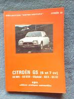 "Citroën GS (6 en 7 pk)" Praktische Automotive-edities 1976, Editions pratiques automo, Ophalen of Verzenden, Zo goed als nieuw