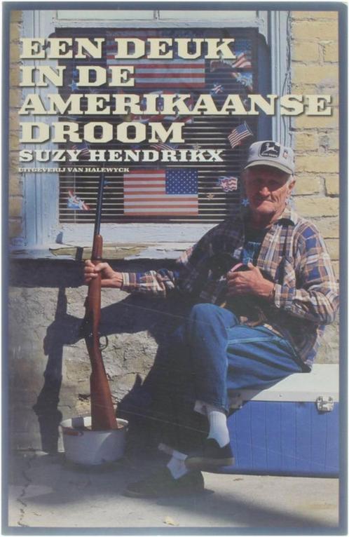 Een deuk in de Amerikaanse droom, Boeken, Politiek en Maatschappij, Ophalen of Verzenden