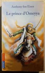 Le prince d'Omeyya - Anthony fon Eisen, Enlèvement ou Envoi
