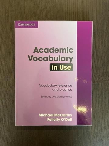 Academic Vocabulary in Use. Vocabulary reference & practice beschikbaar voor biedingen