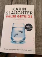 Thriller Valse getuige - Karin Slaughter, Karin Slaughter, Ophalen of Verzenden, Zo goed als nieuw