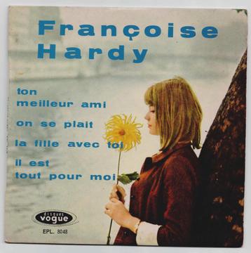 Françoise Hardy - Ton meilleur ami   EP, Enlèvement ou Envoi, Utilisé, Pop, 7 pouces