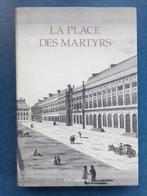 La Place des Martyrs, Livres, Brigitte d'Hainaut, Utilisé, Enlèvement ou Envoi