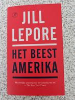 Jill Lepore - Het beest Amerika, Ophalen of Verzenden, Nieuw, Jill Lepore