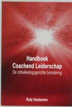 Te Koop Boek HANDBOEK COACHEND LEIDERSCHAP Rudy Vandamme, Boeken, Advies, Hulp en Training, Ophalen of Verzenden, Zo goed als nieuw