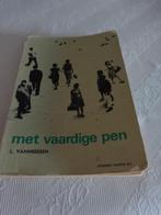 Met vaardige pen, Gelezen, Ophalen of Verzenden, Nederlands