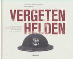 (a677) Vergeten Helden, Boeken, Oorlog en Militair, Verzenden, Gelezen