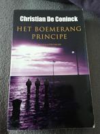 Christian De Coninck - Het boemerangprincipe, Boeken, Ophalen of Verzenden, Zo goed als nieuw, Christian De Coninck