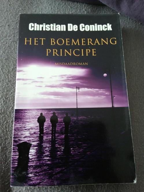 Christian De Coninck - Het boemerangprincipe, Livres, Thrillers, Comme neuf, Enlèvement ou Envoi