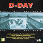 D-Day - We'll Meet Again- Championettes ,Günther Neefs (cd), Ophalen of Verzenden