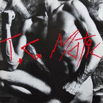 Vinyl: T.C. Matic – T.C. Matic beschikbaar voor biedingen