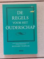 De regels van het ouderschap - Richard Templar, Livres, Psychologie, Comme neuf, Psychologie de la personnalité, Richard Templar