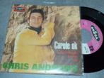 7" van Chris Andrews, CD & DVD, Vinyles Singles, Enlèvement ou Envoi, Single, Utilisé, Pop