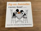 Kartonnen boek Jip en Janneke vieren feest! Annie MG Schmidt, Boeken, Ophalen of Verzenden, Gelezen, Annie M.G. Schmidt; Fiep Westendorp