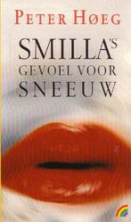 Peter Hoeg : Smilla's gevoel voor sneeuw, Boeken, Ophalen of Verzenden, Gelezen