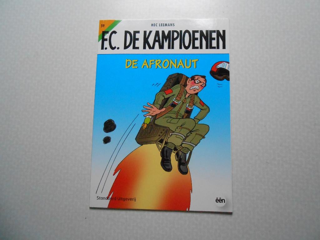 F.C. De kampioenen 59 De afronaut 2009 1ste druk., Eén stripboek, Nieuw, Hec Leemans, Ophalen of Verzenden