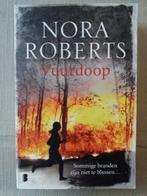 Baptême du feu - Nora Roberts - comme neuf, Comme neuf, Enlèvement ou Envoi, Nora Roberts