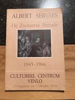 De Zwirserse Periode - Albert Servaes 1945 - 1966, Utilisé, Enlèvement ou Envoi, Albert Servaes, Peinture et dessin