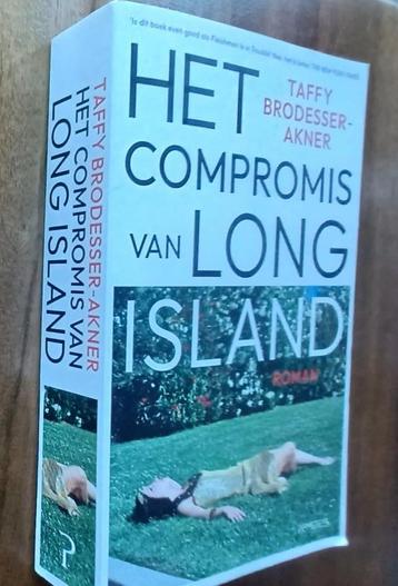 Roman// Het compromis van Long Island/ T. Brodesser Akner/ beschikbaar voor biedingen