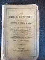 Le trésor en affaires -  M. Toul-Redon - 1864, Antiek en Kunst, Ophalen of Verzenden