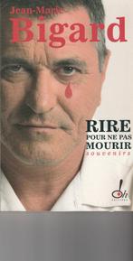 Rire pour ne pas mourir Souvenirs, Boeken, Filosofie, Ophalen of Verzenden, Zo goed als nieuw, Praktische filosofie, Jean-Marie Bigard