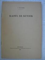 Bande - Raoul de Keyser – P. Delsemme - EO 1946 – rare dédic, Boeken, Ophalen of Verzenden, Gelezen