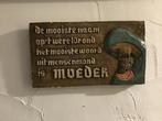 Vintage tekstbord spreuk moeder ceracast, Ophalen of Verzenden, Gebruikt