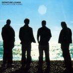 Departure Lounge - Too Late To Die Young, Cd's en Dvd's, Ophalen of Verzenden, Zo goed als nieuw, Alternative
