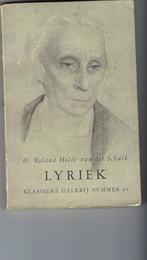 H. Roland Holst-van der Schalk : Lyriek, Boeken, Gelezen, Eén auteur, Ophalen of Verzenden, Henriette Roland Holst-