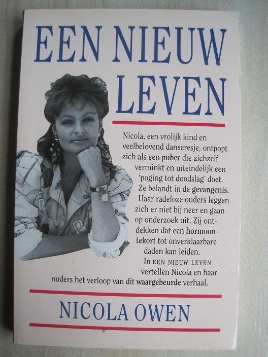 045 - Een nieuw leven - Nicola Owen, Boeken, Biografieën, Zo goed als nieuw, Overige, Verzenden