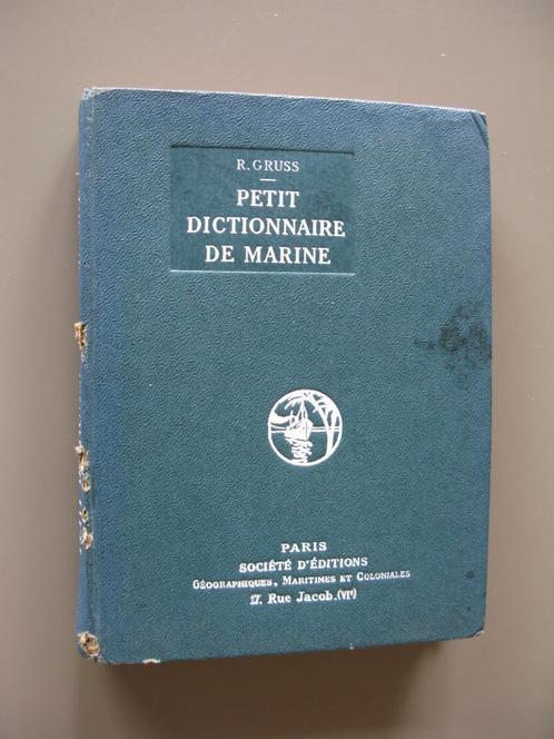 Petit dictionnaire de marine . R. Gruss., Livres, Dictionnaires, Utilisé, Autres éditeurs, Enlèvement ou Envoi