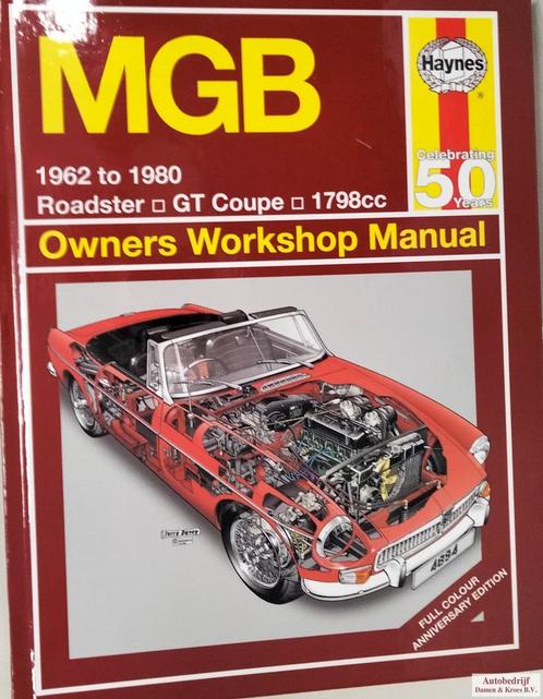Haynes Owners Workshop Manual MGB 1962 - 1980, Autos : Divers, Modes d'emploi & Notices d'utilisation, Enlèvement ou Envoi