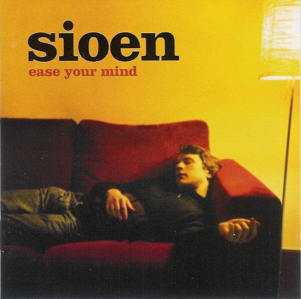 Sioen - Ease Your Mind (Belpop) - cd, Cd's en Dvd's, Cd's | Pop, Ophalen of Verzenden
