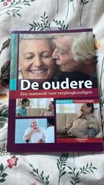 De oudere - Een raamwerk voor verpleegkundigen, Boeken, Ophalen of Verzenden, Zo goed als nieuw, Pascale Vander Meeren