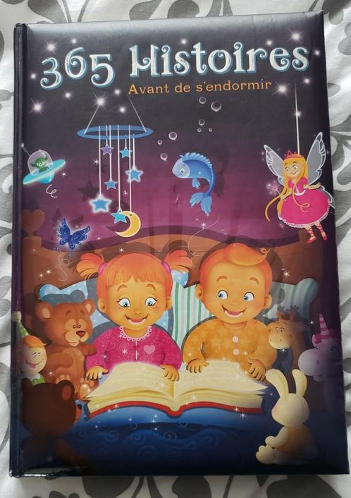 Livre 365 histoires avant de s'endormir, Livres, Livres pour enfants | 0 an et plus, Utilisé, 0 à 6 mois, Enlèvement ou Envoi