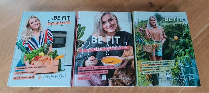 Laura Van den Broeck - Be fit, be awesome 3, Boeken, Kookboeken, Ophalen of Verzenden