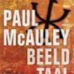 Beeldtaal paul mcauley 431 blz, Boeken, Ophalen of Verzenden, Zo goed als nieuw