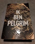 Ik ben pelgrim- Terry Hayes, Boeken, Ophalen of Verzenden, Zo goed als nieuw